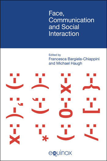 Face, Communication and Social Interaction