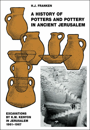 A History of Pottery and Potters in Ancient Jerusalem