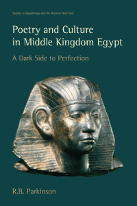 Poetry and Culture in Middle Kingdom Egypt