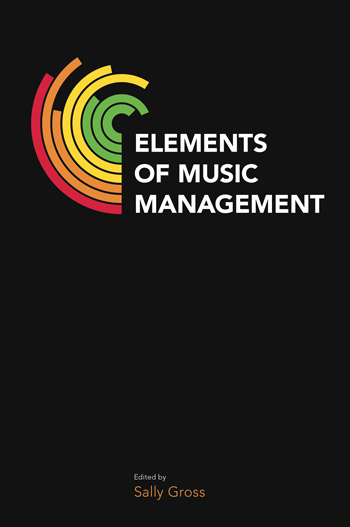 Elements of Music Management