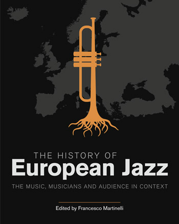 The History of European Jazz