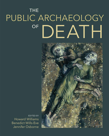 The Public Archaeology of Death