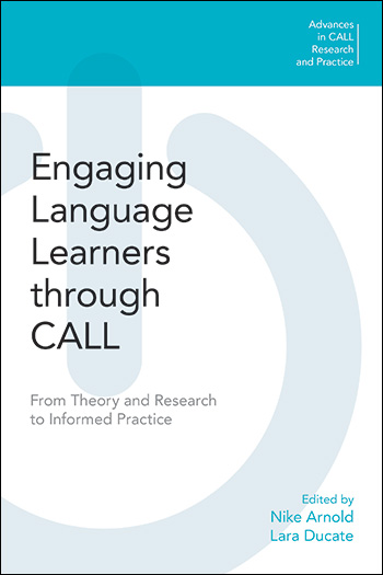 Engaging Language Learners through CALL