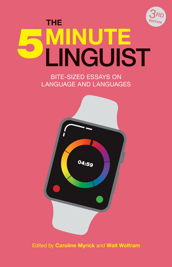 The Five-Minute Linguist, 3rd Edition