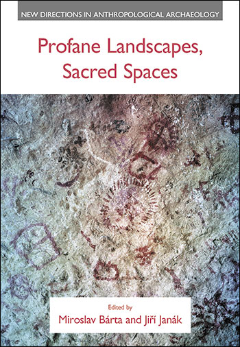 Profane Landscapes, Sacred Spaces