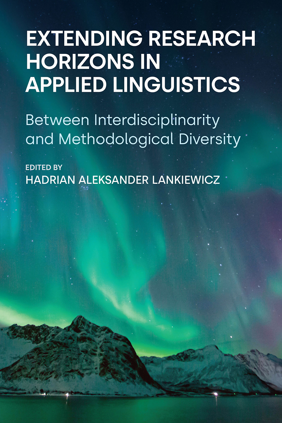 Extending Research Horizons in Applied Linguistics