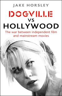 Dogville vs Hollywood